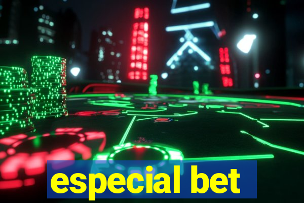 especial bet